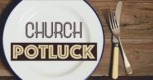 POTLUCK Dinner
